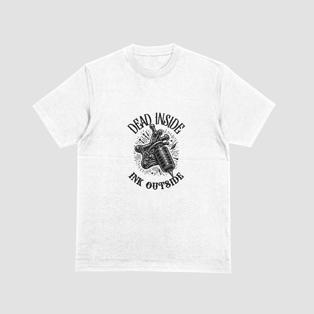 Dead Inside Ink Outside T-Shirt - Funny Tattooed Gift UK