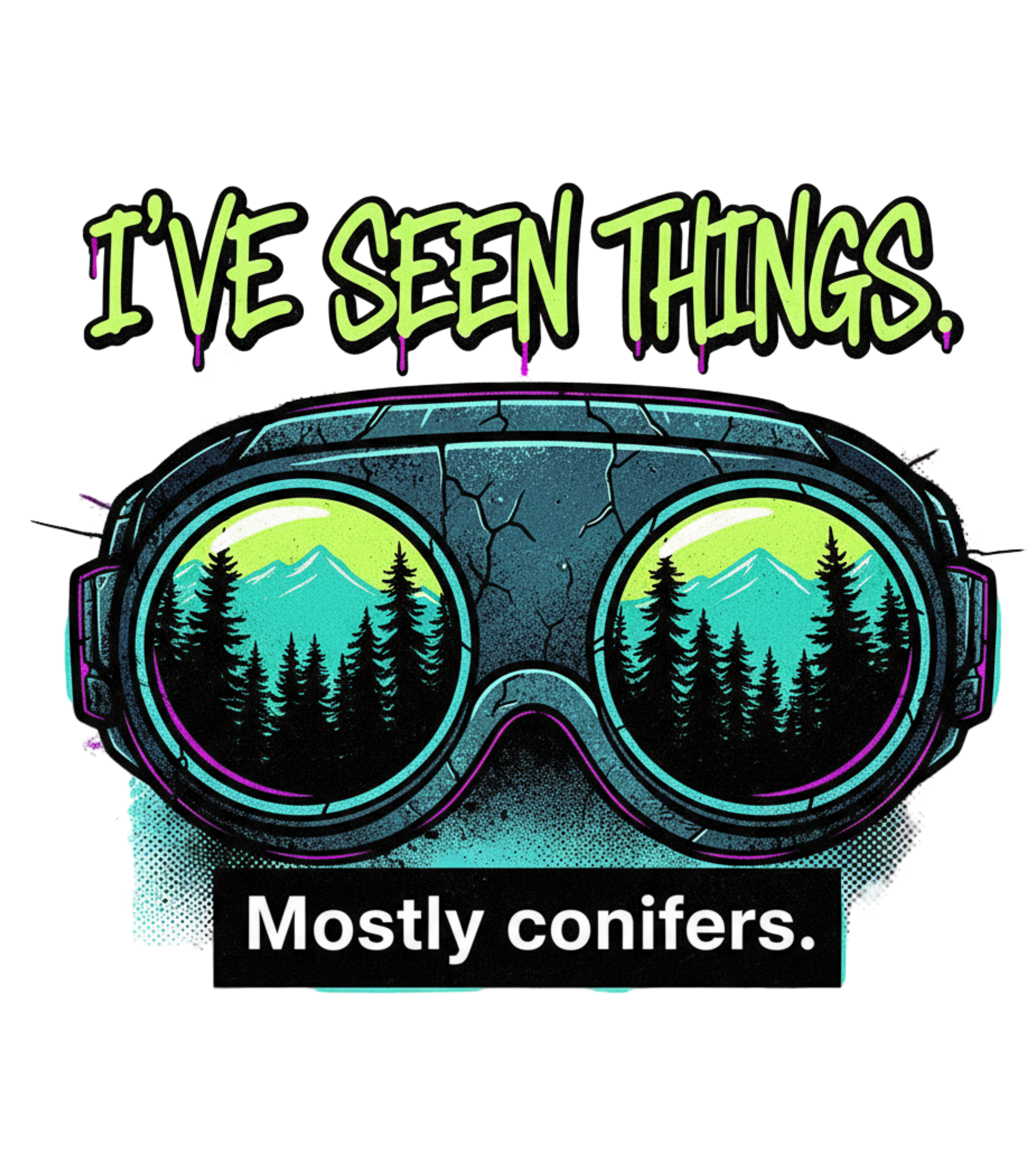 I’ve Seen Things… Mostly Conifers Funny Tree Surgeon T‑Shirt | Arborist Gift Tee