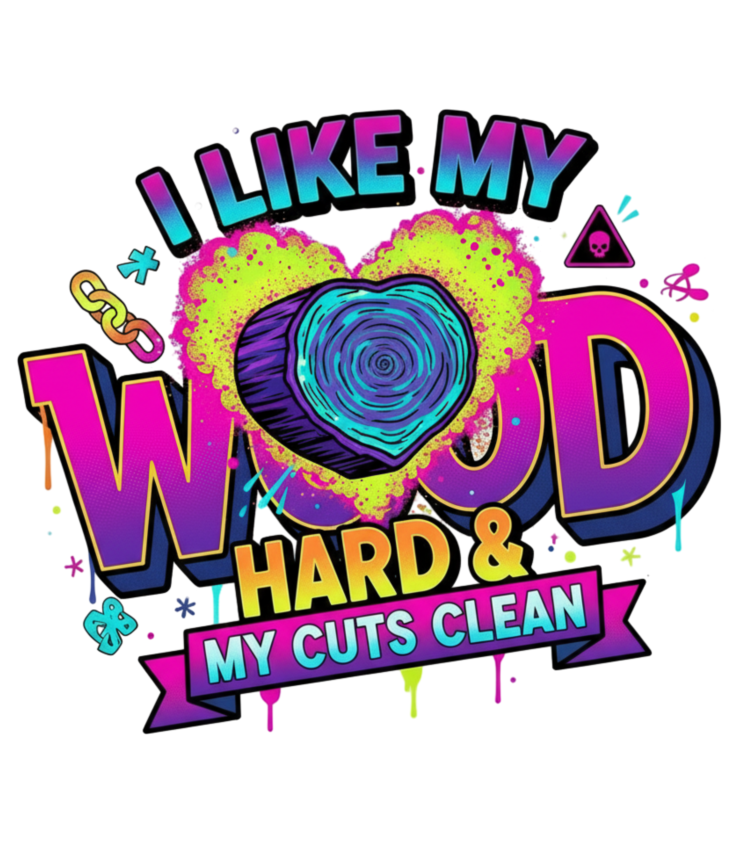 Funny Tree Surgeon T‑Shirt – “I Like My Wood Hard & My Cuts Clean” (Arborist Banter)